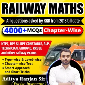 Aditya Ranjan Sir Railway Maths 4000+ MCQs Chapterwise (English)