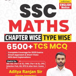 Aditya Ranjan Sir | SSC MATHS 6500+ | Chapter-Wise & TYPE -WISE | English Medium | 2nd Edition |
